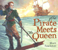 The Pirate Meets the Queen - 