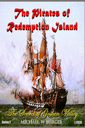 The Pirates of Redemption Island-The Secret of Goshen Valley: Series 2