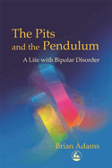 The Pits and the Pendulum