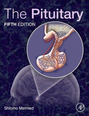 The Pituitary - Melmed, Shlomo (Editor)