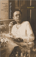 The Pity of Partition: Manto's Life, Times, and Work Across the India-Pakistan Divide