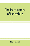 The place-names of Lancashire