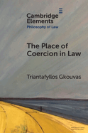 The Place of Coercion in Law