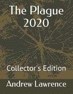 The Plague 2020: Collector's Edition