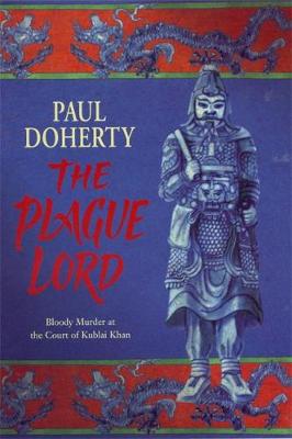 The Plague Lord - Doherty, P. C.