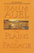 The Plains of Passage - Auel, Jean M