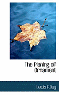 The Planing of Ornament