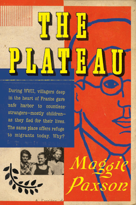 The Plateau - Paxson, Maggie