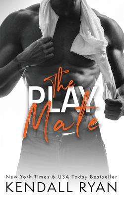 The Play Mate - Ryan, Kendall
