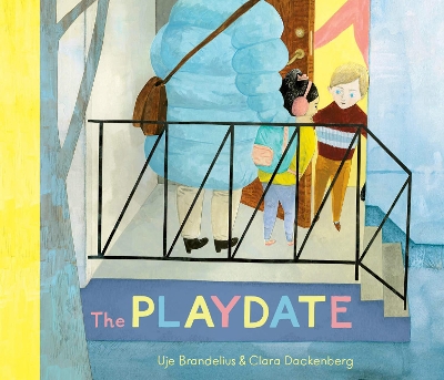The Playdate - Brandelius, Uje, and Smalley, Nichola (Translated by)