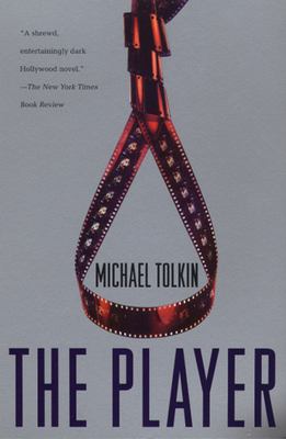 The Player - Tolkin, Michael