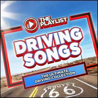 The Playlist: Driving Songs - Various Artists