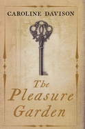 The Pleasure Garden