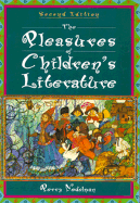 The Pleasures of Children's Literature - Nodelman, Perry, Professor