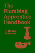 The Plumbing Apprentice Handbook