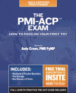 The PMI-Acp Exam: How to Pass on Your First Try