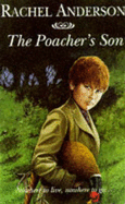 The Poacher's Son - Anderson, Rachel