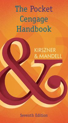 The Pocket Cengage Handbook, Spiral Bound Version (with 2016 MLA Update Card) - Kirszner, Laurie G, Professor, and Mandell, Stephen R, Professor