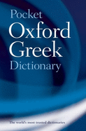 The Pocket Oxford Greek Dictionary