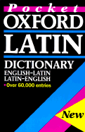 The Pocket Oxford Latin Dictionary - Morwood, James (Editor)