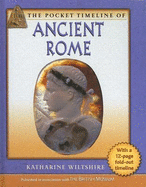 The Pocket Timeline of Ancient Rome - Wiltshire, Katharine