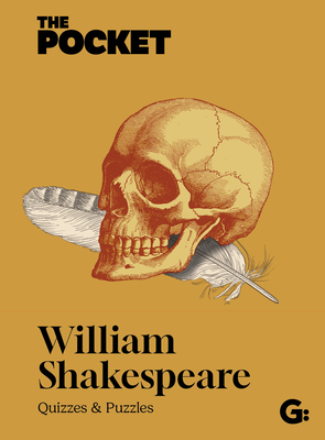 The Pocket William Shakespeare: Quizzes & Puzzles - 