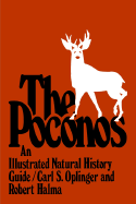 The Poconos: An Illustrated Natural History Guide