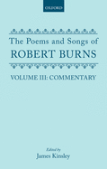 The Poems and Songs of Robert Burns: Volume III