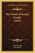 The Poems Of Joseph Furphy (1916)