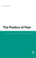 The Poetics of Fear: A Human Response to Human Security