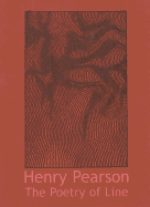 The Poetry of Line: Drawings by Henry Pearson