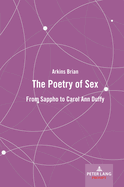 The Poetry of Sex: From Sappho to Carol Ann Duffy
