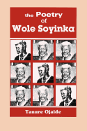 The Poetry of Wole Soyinka