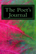 The Poet's Journal: A 6 X 9 Blank Diary for Poetry