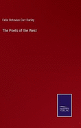 The Poets of the West