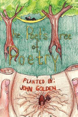 The Poet's Tree of Poetry - Golden, John