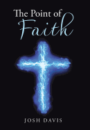 The Point of Faith