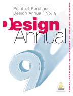 The Point of Purchase Design Annual, No.9