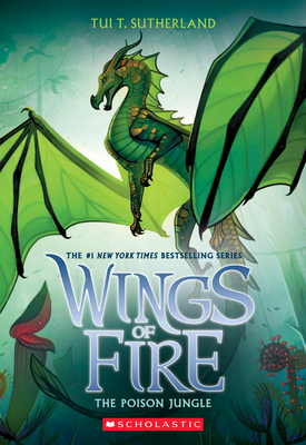 The Poison Jungle (Wings of Fire #13): Volume 13 - Sutherland, Tui T