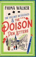 The Poison Pen Letters: A BRAND NEW brilliant and totally unputdownable cosy murder mystery series from Fiona Walker