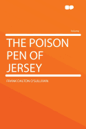 The Poison Pen of Jersey