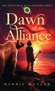 The Polar Bear and the Dragon: Dawn of an Alliance