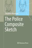 The Police Composite Sketch