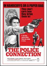 The Police Connection - Bert I. Gordon