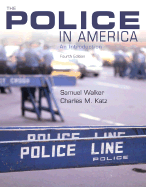 The Police in America: An Introduction, with Powerweb