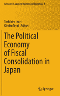 The Political Economy of Fiscal Consolidation in Japan