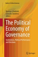 The Political Economy of Governance: Institutions, Political Performance and Elections