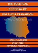 The Political Economy of Poland's Transition: New Firms and Reform Governments