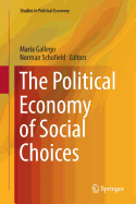 The Political Economy of Social Choices