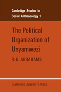 The Political Organization of Unyamwezi